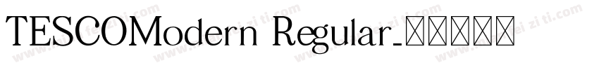TESCOModern Regular字体转换